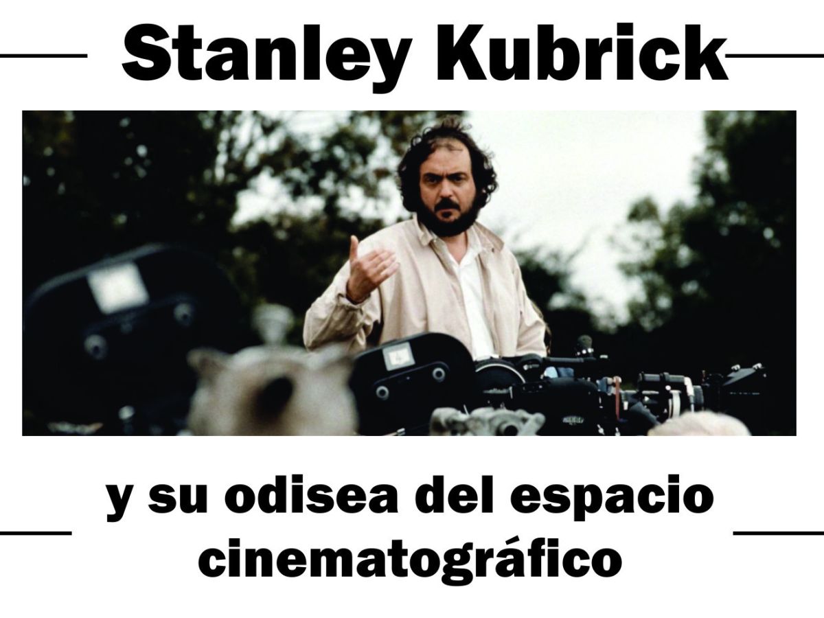 Stanley Kubrick y su odisea del espacio cinematográfico.