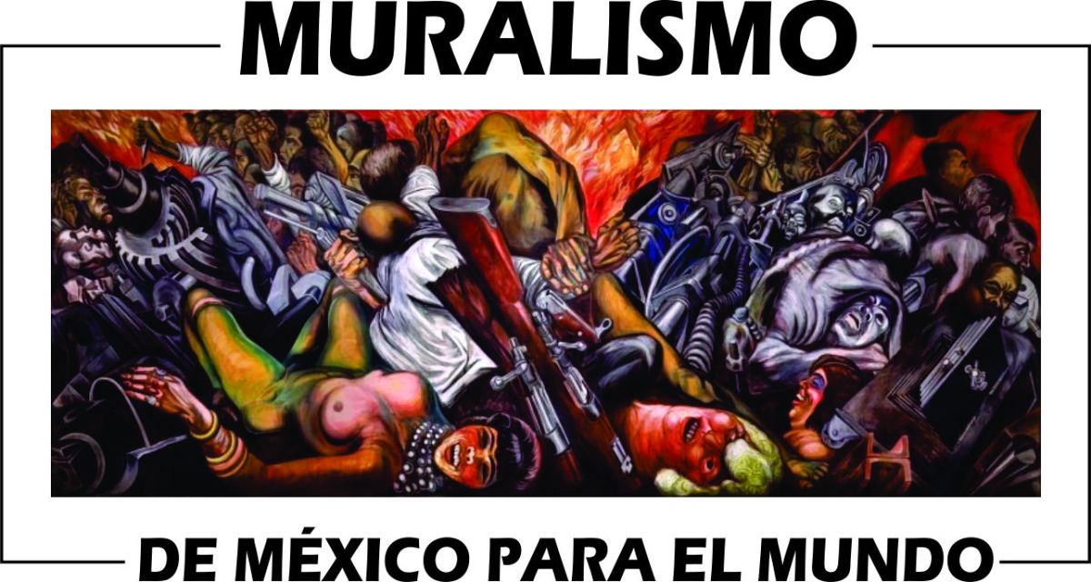 MURALISMO DE MEXICO PARA EL MUNDO